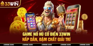Game nổ hũ cổ điển
