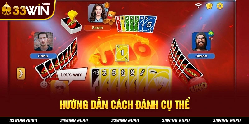 Hướng dẫn cách đánh cụ thể