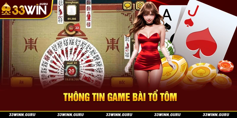 Thông tin game bài tổ tôm